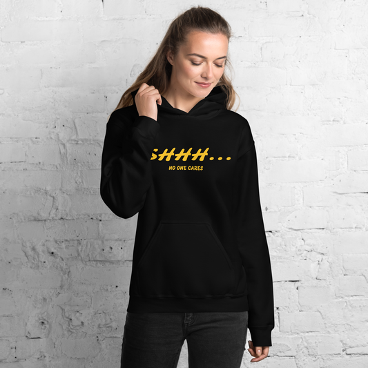 SHHH...Unisex Hoodie